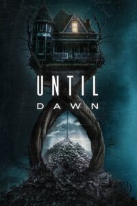 Until Dawn (2025) AMZN WEB-DL [Hindi + English] 4K 2160p 1080p 720p 480p DDP5.1 x265 HEVC HDR AAC ESubs