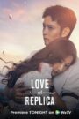 Love of Replica (2023) S01 [Hindi (DDP2.0) + Mandrain] AMZN WEB-DL 1080p 720p 480p x265 HEVC AAC ESubs