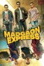 Madgaon Express (2024) Hindi AMZN WEB-DL 1080p 720p 480p DDP5.1 x265 HEVC AAC ESubs