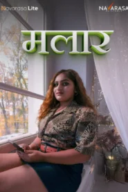 [18+] Malar (2024) UNRATED Hindi NavaRasa Short Film 720p | 1080p WEB-DL