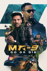 MR-9: Do or Die (2023) [Bengali + Multi] AMZN WEB-DL 1080p 720p 480p DDP5.1 x265 HEVC AAC ESubs