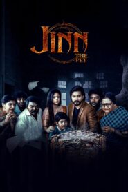 Jinn-The Pet (2025) Tamil SUNNXT WEB-DL 4K 2160p 1080p 720p 480p DDP5.1 x265 HEVC AAC ESubs