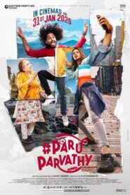 Paru Parvathy (2025) AMZN WEB-DL [Hindi + Kannada] 1080p 720p 480p DDP5.1 x265 HEVC AAC ESubs