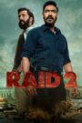 Raid 2 (2025) Hindi NF WEB-DL 4K 2160p 1080p 720p DDP5.1 x265 HEVC AAC ESubs