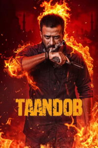 Taandob (2025) Bengali Leaked WEB-DL 1080p 720p 480p x264 AAC2.0 ESubs