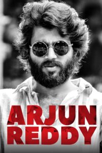 Arjun Reddy (2017) [Telugu + Hindi] AMZN WEB-DL 1080p 720p DDP5.1 x265 HEVC AAC ESubs