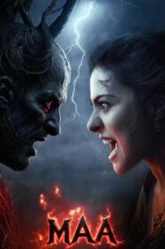 Maa (2025) Hindi HQ PRE-HD 1080p 720p 480p x264 AAC