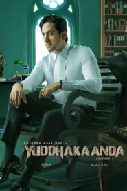 Yuddhakaanda Chapter 2 (2025) [Hindi(DDP5.1)+Multi] AMZN WEB-DL 4K 2160p 1080p 720p DDP5.1 x265 HEVC AAC ESubs