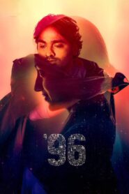 96 (2018) [Tamil + Hindi] AMZN WEB-DL 1080p 720p DDP5.1 x265 HEVC AAC ESubs