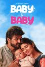 Baby & Baby (2025) [Hindi+Tamil] UNCUT SUNNXT WEB-DL 4K 2160p 1080p 720p DDP5.1 x265 HEVC AAC ESubs
