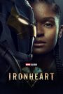 Ironheart (2025) S01 [Hindi+Multi] JHS WEB-DL 4K 2160p 1080p 720p 480p DDP5.1 x265 HEVC AAC ESubs