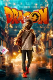 Dragon (2025) [Hindi+Tamil] NF WEB-DL 4K 2160p 1080p 720p DDP5.1 x265 HEVC AAC ESubs