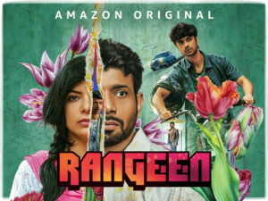 Rangeen (2025) S01 [Hindi(DDP5.1)+Multi] AMZN WEB-DL 4K UHD 2160p 1080p 720p x265 HEVC HDR AAC ESubs