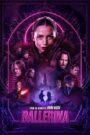 Ballerina (2025) English WEB-DL 4K 2160p 1080p 720p DDP5.1 x265 SDR DV HDR AAC ESubs