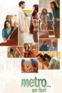 Metro… In Dino (2025) Hindi (ORG DD2.0) HQ HDTC 1080p 720p 480p x264 AAC